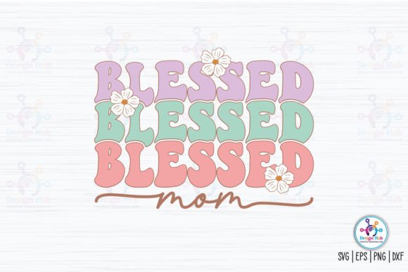 Blessed Mom Retro SVG for Crafts and Graphics
