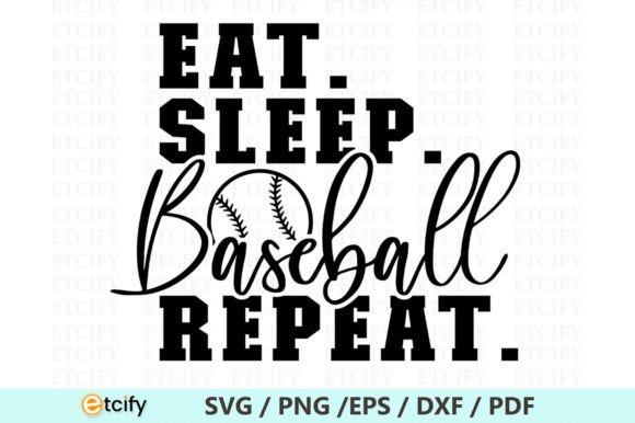 Eat Sleep Bassball Repeat SVG: Graphics for Crafts