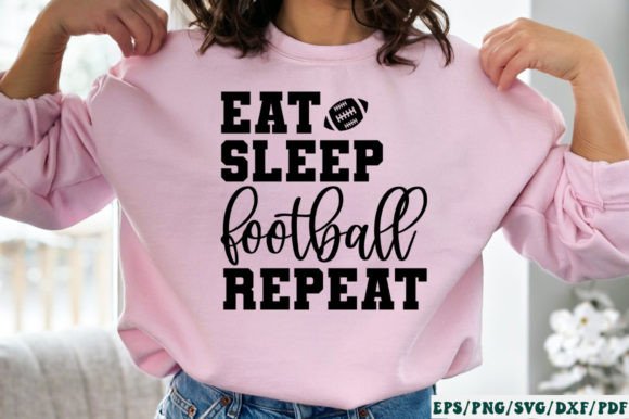 Eat Sleep Football Repeat SVG: Crafts & Graphics Review