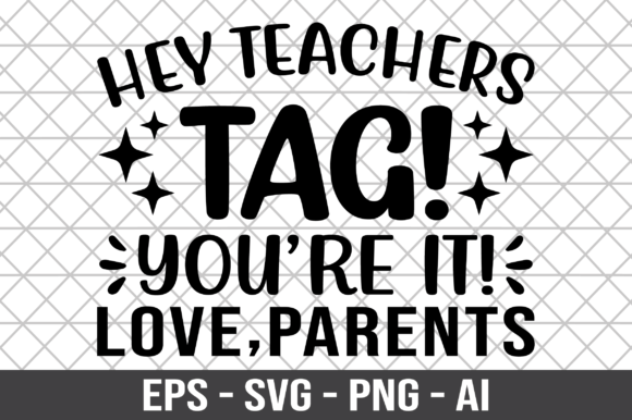 Hey Teachers Tag You're It: Fresh Graphics for Crafts
