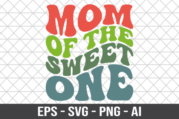 Mom of the Sweet One Retro SVG: A Designer's Review