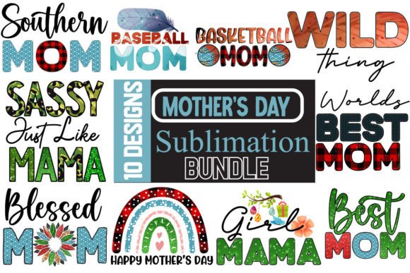 Mother's Day Sublimation Bundle: Graphics for Crafts