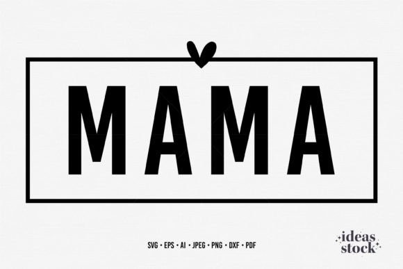 Mothers Day SVG: Essential Graphics for Crafts