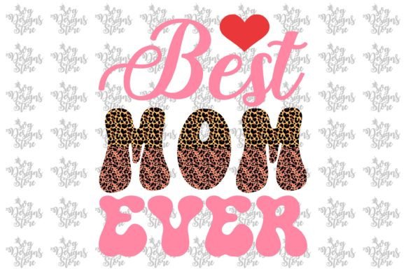 Reviewing the Best Mom Ever Sublimation SVG for Embroidery