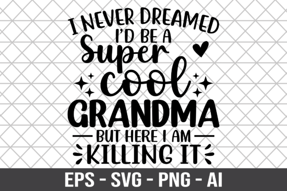 Super Grandma Graphics for Crafts and Blogs