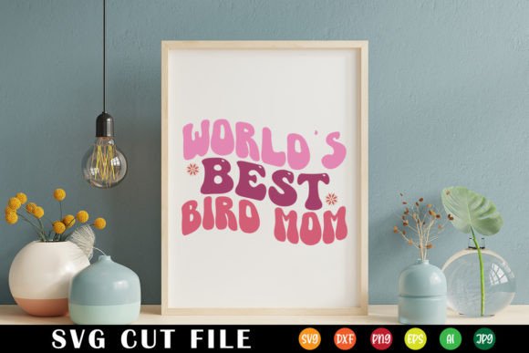 World's Best Bird Mom Retro Svg: Graphics for Crafts